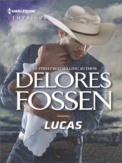 Title details for Lucas by Delores Fossen - Available